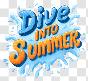 Dive Into Summer - Dive Into Summer Colorful Text Transparent PNG