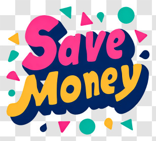 Save Money - Save Money Colorful Text Logo Transparent PNG