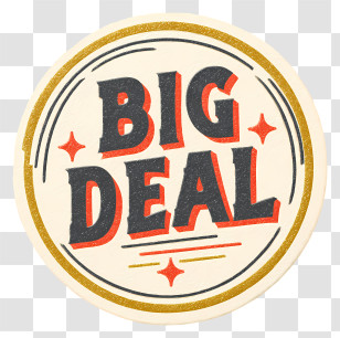 Big Deal - Big Deal Vintage Sticker Transparent PNG