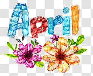Hello April - April Text With Colorful Flowers Transparent PNG