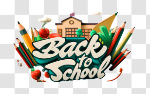 Back To School - Back To School Text With Pencils And School Building Transparent PNG