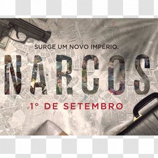 Narcos - Text - Season 3 Cali Cartel Netflix Television NarcosSeason 2ARCOS Transparent PNG