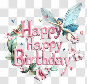 Happy Birthday - Magical Fairy With Happy Birthday Text Decoration Transparent PNG