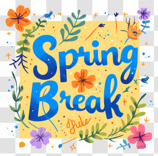 Spring Break Lettering - Spring Break Celebration Transparent PNG