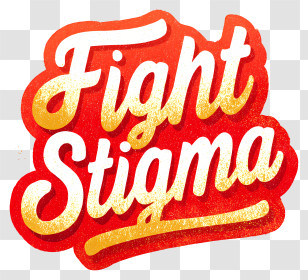 Fight Stigma - Fight Stigma Sticker Transparent PNG