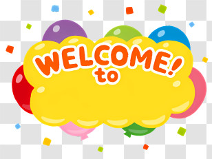 Welcome - Colorful Welcome Sign With Balloons And Cheerful Design Transparent PNG
