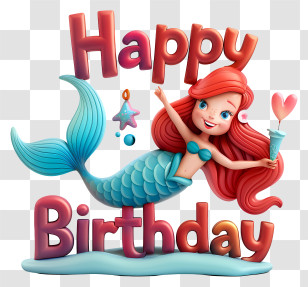 Cute Happy Birthday Text - Mermaid With Happy Birthday Text Transparent PNG