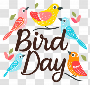 Bird Day - Colorful Illustration Celebrating Bird Day Transparent PNG