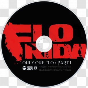 Only One Flo (Part 1) Club Can't Handle Me Low Wild Ones Compact Disc - Silhouette - Birthday Transparent PNG
