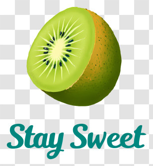 Kiwi Stay Sweet - Stay Sweet Kiwi Half Transparent PNG