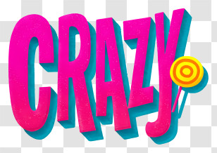 Crazy - Pink Crazy Typography Transparent PNG