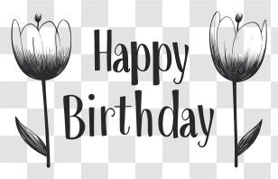 Happy Birthday Text - Happy Birthday Card With Flowers Transparent PNG