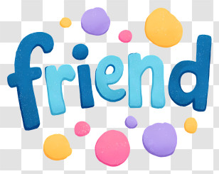 Friend - Playful 'friend' Colorful Lettering Transparent PNG