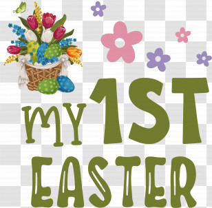 My 1st Easter Easter Baskets Easter Day Transparent PNG