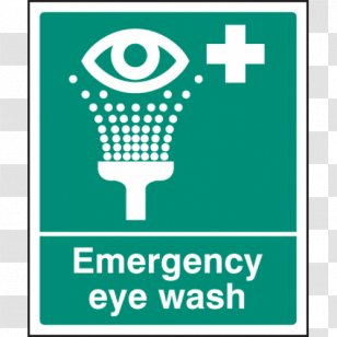 Eyewash Station Sign Emergency - Occupational Safety And Health - Eye Wash Transparent PNG