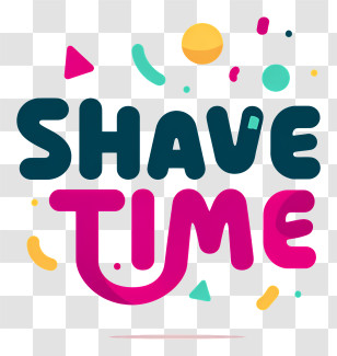 Shave Time - Shave Time Colorful Typography Transparent PNG