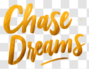 Chase Dreams - Chase Dreams Gold Brush Script Transparent PNG