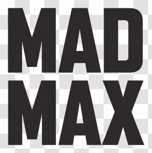 Mad Max - Mad Max Movie Title Transparent PNG