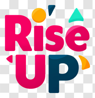 Rise Up - Colorful Rise Up Typography Transparent PNG