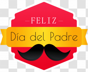 Feliz DÃ­a Del Padre Happy Fathers Day Transparent PNG