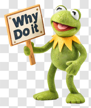 Why Do It - Frog Holding A Sign Transparent PNG