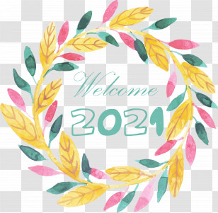 Happy New Year 2021 Welcome 2021 Hello 2021 Transparent PNG