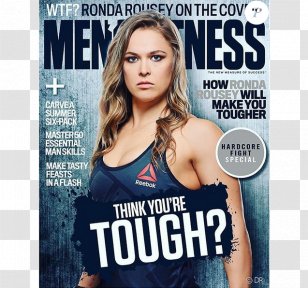 Ronda Rousey Ultimate Fighting Championship Men's Fitness Magazine Physical Transparent PNG