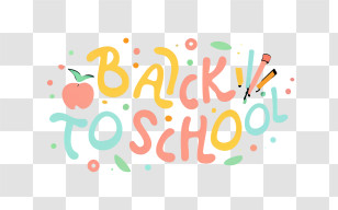Back To School - Colorful Back To School Text With Apple And Pencils Transparent PNG