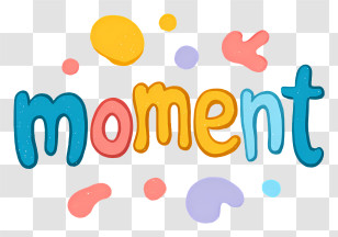 Moment - Moment Colorful Doodle Lettering Transparent PNG