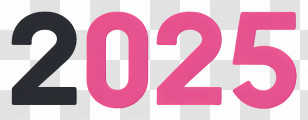 2025 Logo - Bold 2025 Typography Design Transparent PNG