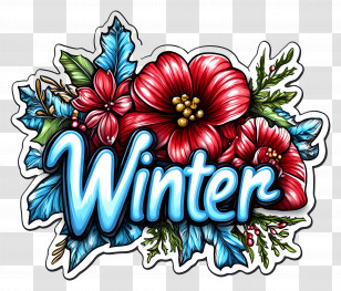Winter Word - Winter Flowers With Leaves Transparent PNG