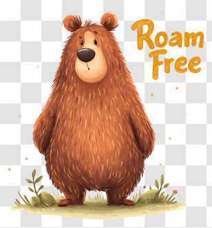 Roam Free - Cartoon Bear With 'Roam Free' Text Transparent PNG