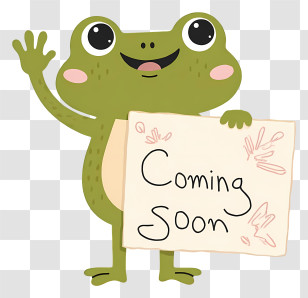 Frog Coming Soon - Cartoon Frog Holding A 'Coming Soon' Sign Transparent PNG