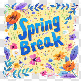 Spring Break Lettering - Spring Break Floral Design Transparent PNG