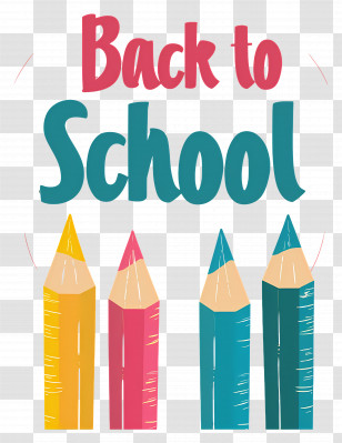 Back To School - Colored Pencils With Back To School Text Transparent PNG