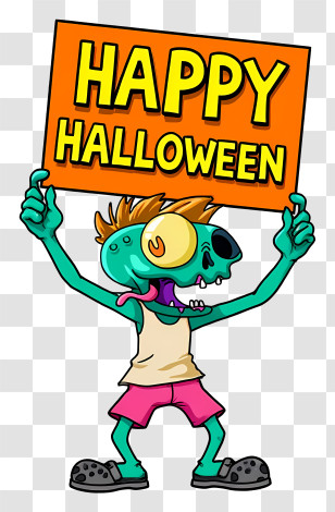 Zombie Happy Halloween - Zombie Holding Happy Halloween Sign Transparent PNG