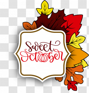 Sweet October October Autumn Transparent PNG