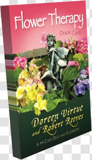 Flower Therapy: Welcome The Angels Of Nature Into Your Life Messages From Cards: Oracle Cards VirÃ¡gterÃ¡pia Healing With Fairies: Book - Flora Transparent PNG